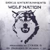 SICKLE ENTERTAINMENT: Wolf Nation