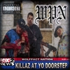 WOLFPACT NATION: Killaz At Yo Doorstep