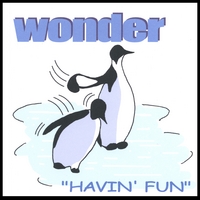 Wonder : Havin' Fun