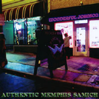 WONDERFUL JOHNSON: Authentic Memphis Samich