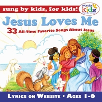 The Wonder Kids : Jesus Loves Me