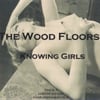 The Wood Floors: Knowing Girls