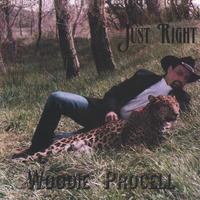 Woodie Procell : Just Right