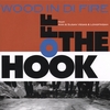 WOOD IN DI FIRE: Off The Hook