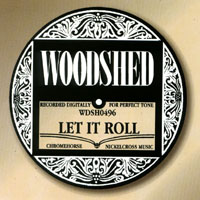WOODSHED: Let It Roll