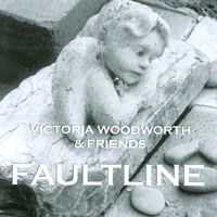 Victoria Woodworth : Faultline