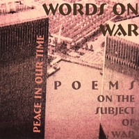 WORDS ON WAR: Poems On The Subject Of War