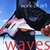 WORK OF ART: Waves