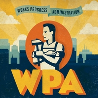 Works Progress Administration (WPA) : WPA