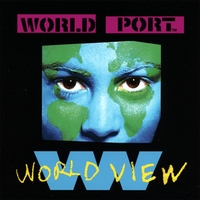 WORLD PORT: World View