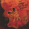 THE WORLD WITHOUT MAGIC: The World Without Magic EP