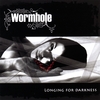 WORMHOLE: Longing for darkness