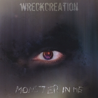 Wreckcreation : Monster in Me