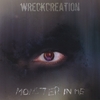 Wreckcreation: Monster in Me