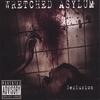 WRETCHED ASYLUM: Seclusion