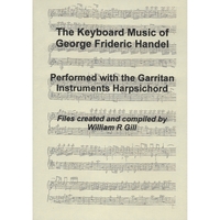 William R Gill : The Keyboard Music of George Frideric Handel
