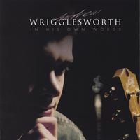 Andrew Wrigglesworth : In His Own Words