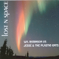 wil robinson vs' jesse & the plastic cats : Lost N Space