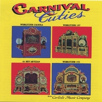 Carnival Cuties : World Famous Wurlitzer Carousel Organs