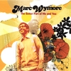 MARC WYMORE: The Better Part of Me and You