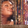 YOLANDA WYNS: Many Faces