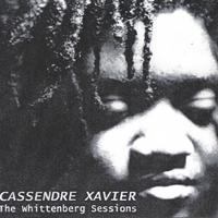 Cassendre Xavier : The Whittenberg Sessions