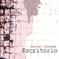 XAVIER LOSADA: Escritorio