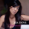 XIA DOVE: Intimate