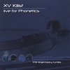 XV KILIST: live for phonetics