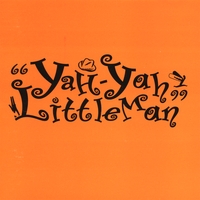 Yah-Yah Littleman : the orange cd