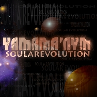 Yamama\'Nym : SOULAREVOLUTION