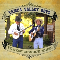 YAMPA VALLEY BOYS: Playin' Cowboy Music