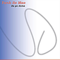 Yank Se Mao: Za Po Doma