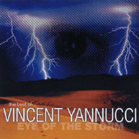 Vincent Yannucci : Eye Of The Storm