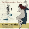 YARON GOTTFRIED: The Baroque Jazz Project