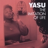 YASU: The Imitation of Life