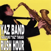 Yaz Band : Rush Hour