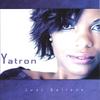 YATRON: just believe