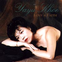 Yayu Khoe : Love & Faith