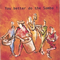 Various Artists : You Better Do The Samba