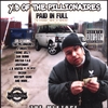 Y.B OF THE PILLIONAIRES: Paid In Full Mixtape