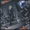 Y-DRESTA: Wanted Dead Or Alive