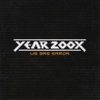 Year 200X : We Are Error