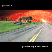 YELLOW 9: Previously Unreleased
