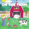Yellow Bird Music Inc.: On the Farm