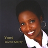 OLUYEMISI DAWODU: Yemi Devine Mercy