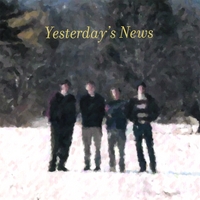 Yesterday's News : Yesterday's News