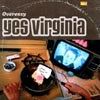 YES VIRGINIA: Overeasy