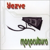 YEZVE: Monocultura