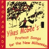 YIKES MCGEE: Propagandy